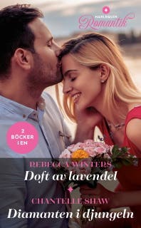 Doft av lavendel / Diamanten i djungeln – omslag till ljudboken av Chantelle Shaw,Rebecca Winters