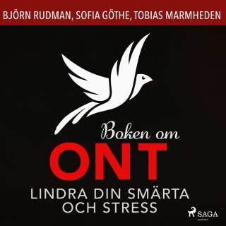 Boken om ont: lindra din smärta och stress – omslag till ljudboken av Björn Rudman,Sofia Göthe,Tobias Marmheden