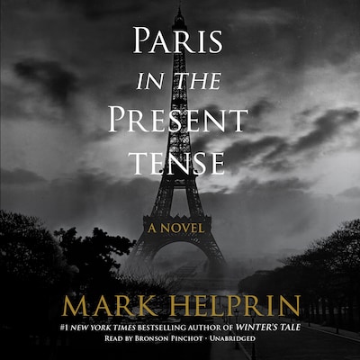 Paris in the Present Tense – omslag til lydbogen af Mark Helprin