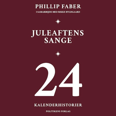 Juleaftens sange – omslag til lydbogen af Rikke Hyldgaard, Phillip Faber