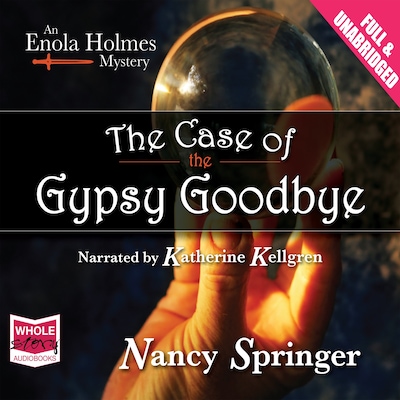 The Case of the Gypsy Goodbye – omslag til lydbogen af Nancy Springer