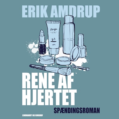 Rene af hjertet – omslag til lydbogen af Erik Amdrup