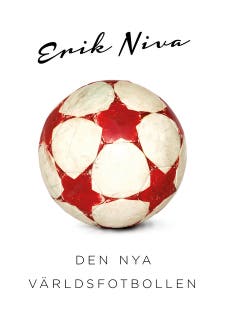 Den nya världsfotbollen – omslag till ljudboken av Erik Niva