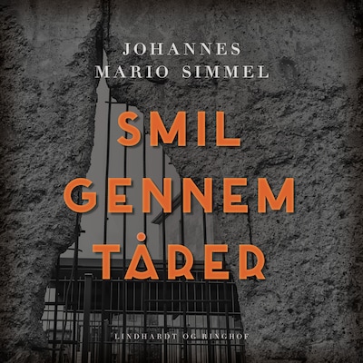 Smil gennem tårer – omslag til lydbogen af Johannes Mario Simmel