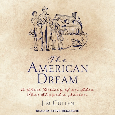 The American Dream – omslag til lydbogen af Jim Cullen