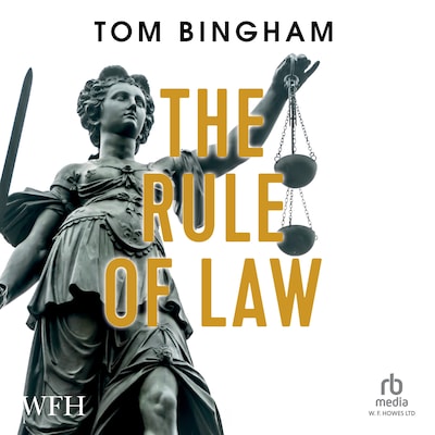 The Rule of Law – omslag til lydbogen af Tom Bingham