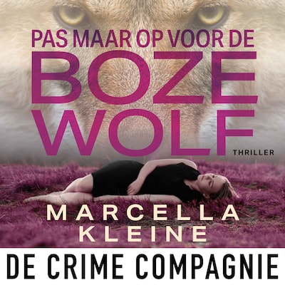 Pas maar op voor de boze wolf