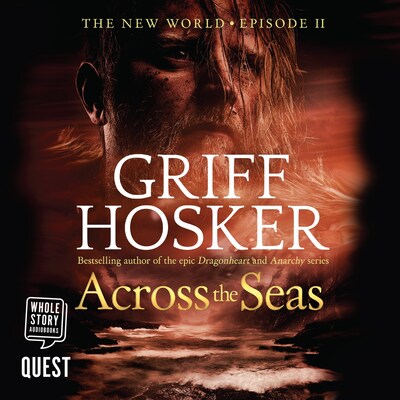 Across the Seas – omslag til lydbogen af Griff Hosker