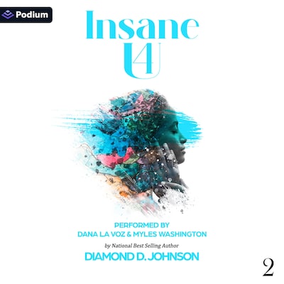 Insane 4 U 2 – omslag til lydbogen af Diamond D. Johnson