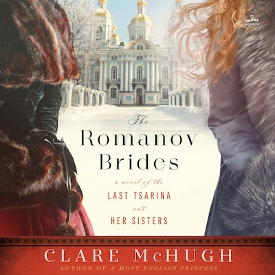 The Romanov Brides – omslag til lydbogen af Clare McHugh