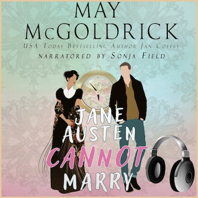 Jane Austen Cannot Marry