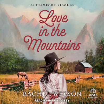 Love in the Mountains – omslag til lydbogen af Rachel Wesson