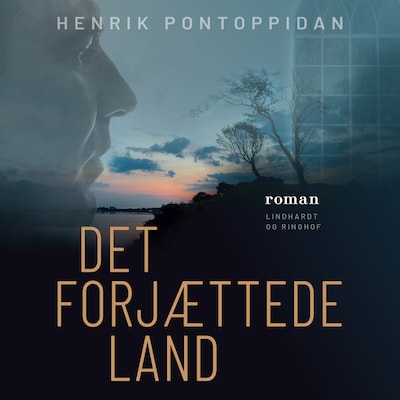 Det forjættede land – omslag til lydbogen af Henrik Pontoppidan