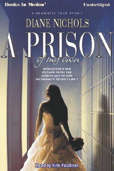Prison Of My Own, A