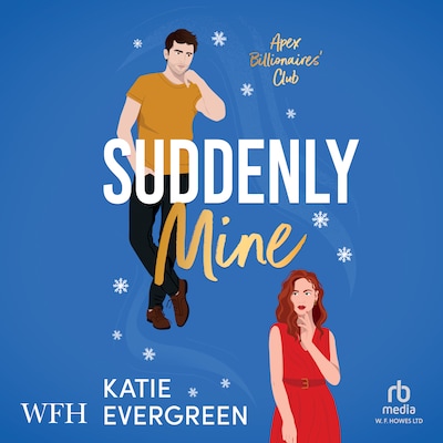 Suddenly Mine – omslag til lydbogen af Katie Evergreen