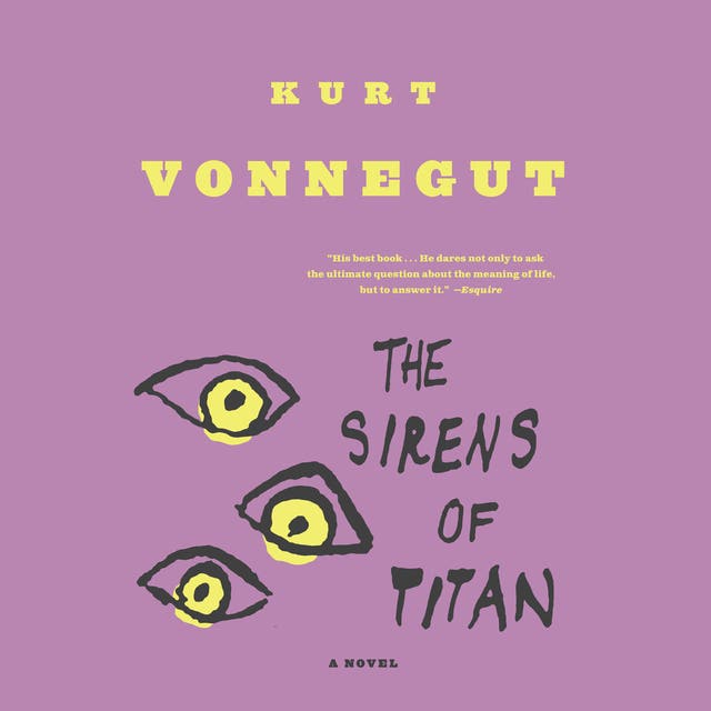 The Sirens of Titan: A Novel – omslag til lydbogen af Kurt Vonnegut