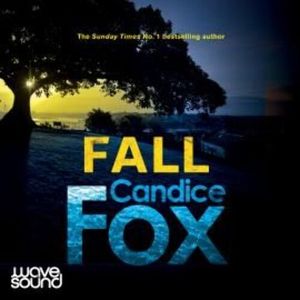 Fall – okładka audiobooka, autor Candice Fox