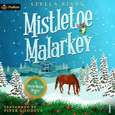 Mistletoe Malarkey – omslag til lydbogen af Stella Bixby