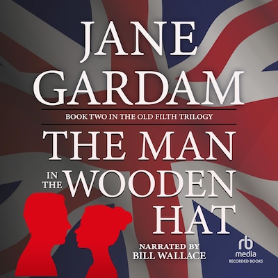 The Man in the Wooden Hat – omslag til lydbogen af Jane Gardam