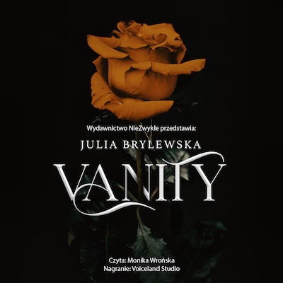 Vanity – okładka audiobooka, autor Julia Brylewska