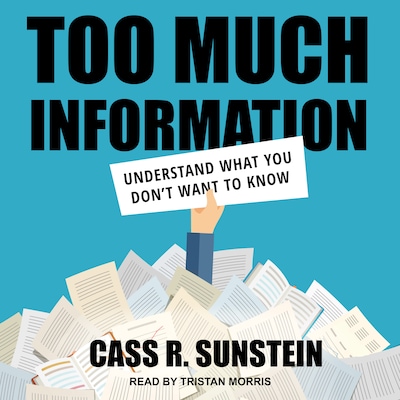 Too Much Information – omslag til lydbogen af Cass R. Sunstein