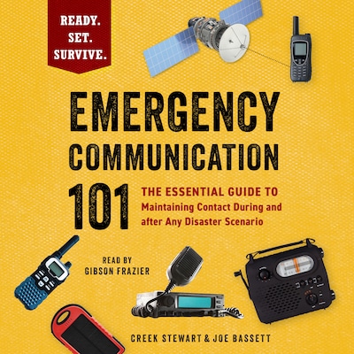 Emergency Communication 101 – omslag til lydbogen af Creek Stewart, Joe Bassett