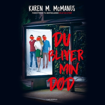 Du bliver min død – omslag til lydbogen af Karen M. McManus