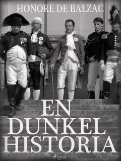 En dunkel historia – omslag till ljudboken av Honoré de Balzac