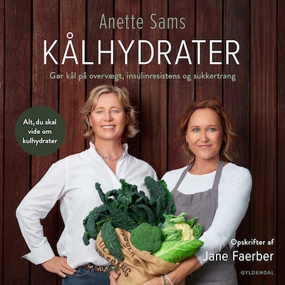 Kålhydrater – omslag til lydbogen af Anette Sams, Jane Faerber