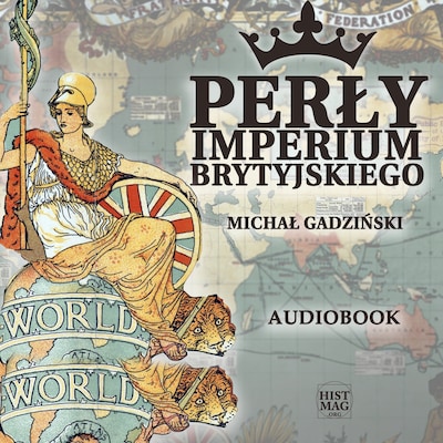 Perły imperium brytyjskiego