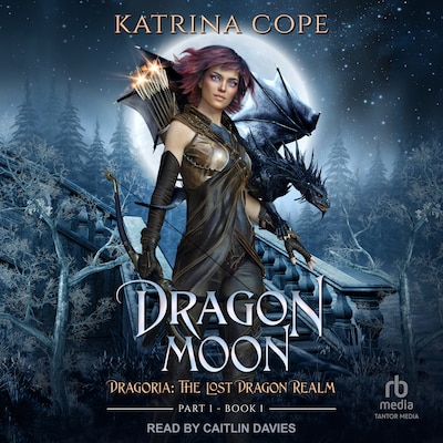 Dragon Moon – omslag til lydbogen af Katrina Cope