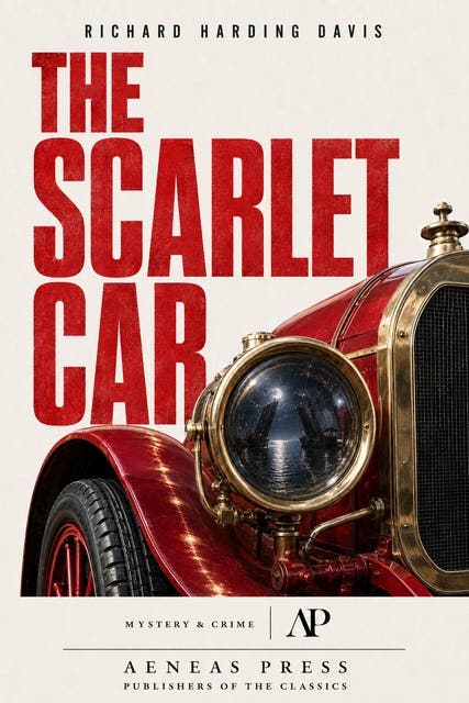 The Scarlet Car – omslag til lydbogen af Richard Harding Davis