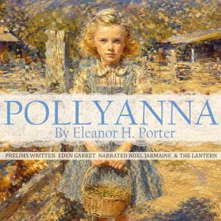 Pollyanna – okładka audiobooka, autor Eleanor H. Porter, Eden Garret