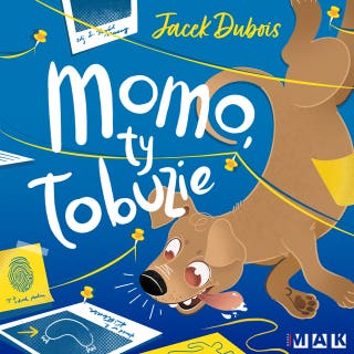 Momo Ty łobuzie – okładka audiobooka, autor Jacek Dubois