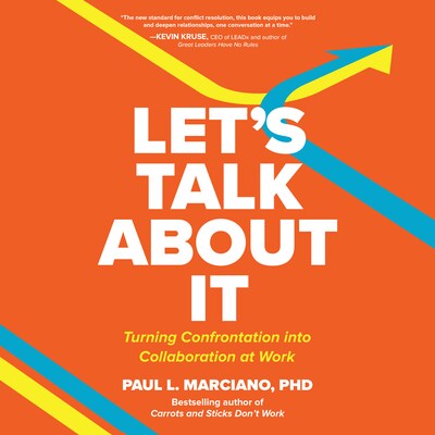 Let’s Talk About It – omslag til lydbogen af Paul L. Marciano, PhD