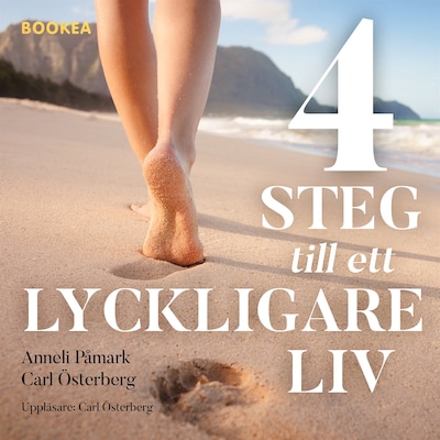 4 steg till ett lyckligare liv