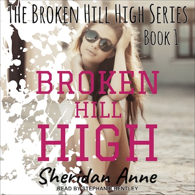 Broken Hill High – omslag til lydbogen af Sheridan Anne