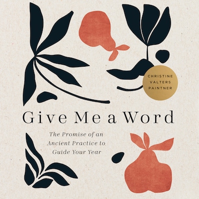Give Me a Word – omslag til lydbogen af Christine Valters Paintner