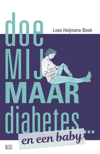 Doe mij maar diabetes ... en een baby – omslag van het luisterboek van Loes Heijmans-Beek