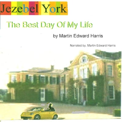 Jezebel York The Best Day Of My Life