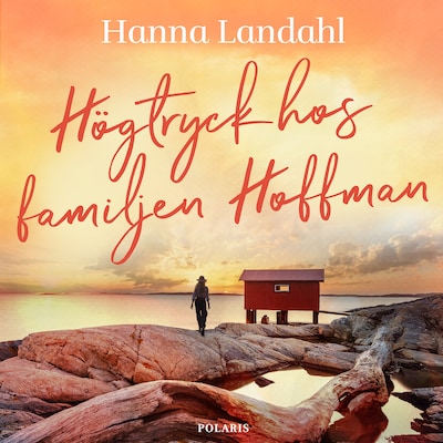 Högtryck hos familjen Hoffman
