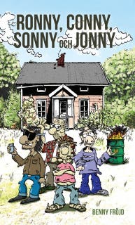 Ronny, Conny, Sonny och Jonny – omslag till ljudboken av Benny Fröjd