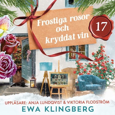 Julkalender : Frostiga rosor och kryddat vin 17