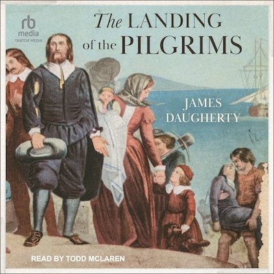 The Landing of the Pilgrims – omslag til lydbogen af James Daugherty