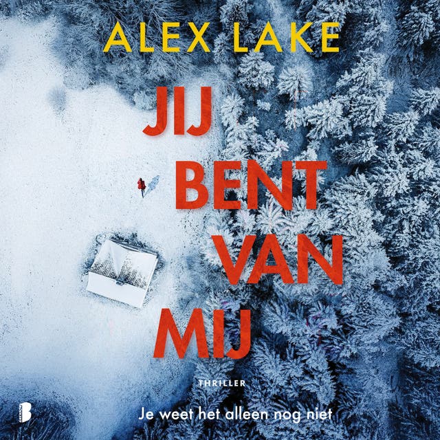Jij bent van mij: je weet het alleen nog niet