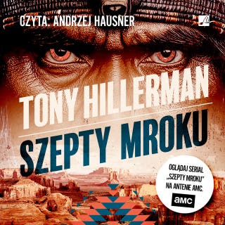 Szepty mroku – okładka audiobooka, autor Tony Hillerman