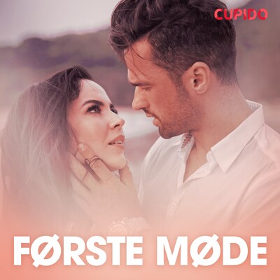 Første møde – erotisk novelle – omslag til lydbogen af Cupido