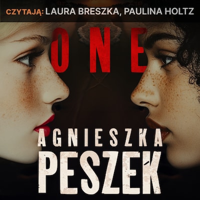 One – okładka audiobooka, autor Agnieszka Peszek