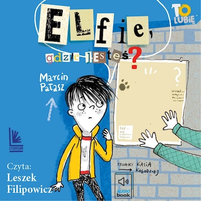 Elfie, gdzie jesteś – okładka audiobooka, autor Marcin Pałasz