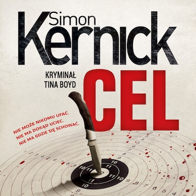 Cel – okładka audiobooka, autor Simon Kernick